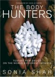 Body Hunters Testing New Drugs on the World's Poorest Patients  9781595582140 Front Cover