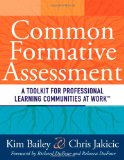 Common Formative Assessment A Toolkit for Professional Learning Communities at Work cover art
