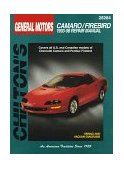 Chevrolet Camaro and Firebird, 1993-98 1998 9780801988141 Front Cover