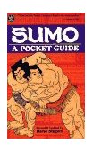 Sumo A Pocket Guide 2nd 2030 Revised  9780804820141 Front Cover