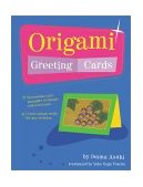 Origami Greeting Cards 2nd 2002 9780804833141 Front Cover