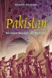 Pakistan Between Mosque and Military cover art