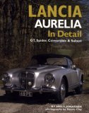 Lancia Aurelia in Detail GT, Spyder and Saloon  9780954998141 Front Cover