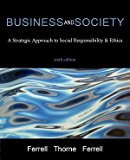 Business and Society, 6E  9780997117141 Front Cover