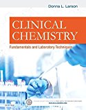Clinical Chemistry Fundamentals and Laboratory Techniques  9781455742141 Front Cover