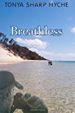 Breathless 2012 9781470026141 Front Cover