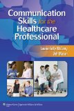 Communication Skills for the Healthcare Professional  cover art