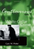 Controversies in White-Collar Crime  cover art