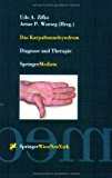 Karpaltunnelsyndrom Diagnose und Therapie 1999 9783211832141 Front Cover