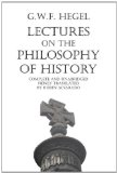 Lectures on the Philosophy of History Complete and Unabridged 2011 9789076660141 Front Cover