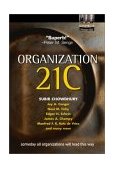 Organization 21C Someday All Organizations Will Lead This Way cover art