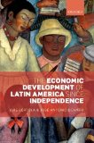 Economic Development of Latin America since Independence  cover art