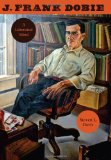 J. Frank Dobie A Liberated Mind  9780292721142 Front Cover