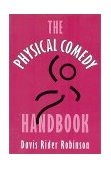 Physical Comedy Handbook 