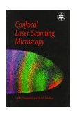 Confocal Laser Scanning Microscopy 1997 9780387915142 Front Cover