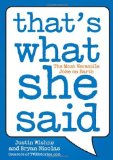 That's What She Said The Most Versatile Joke on Earth 2011 9780452297142 Front Cover