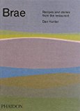 Brae Recipes and Stories from the Restaurant  9780714874142 Front Cover