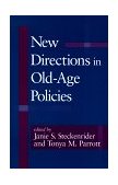 New Directions in Old-Age Policies 1998 9780791439142 Front Cover