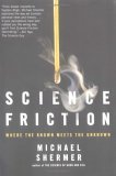 Science Friction Where the Known Meets the Unknown 2005 9780805079142 Front Cover