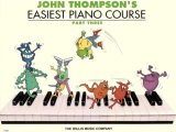 John Thompson's Easiest Piano Course - Part 3 - Book Only  cover art