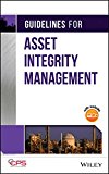 Guidelines for Asset Integrity Management  9781119010142 Front Cover