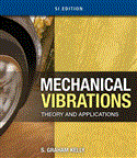Mechanical Vibrations Theory and Applications, SI Edition 2011 9781439062142 Front Cover