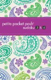 Petite Pocket Posh Sudoku 3 And 4 2011 9781449409142 Front Cover