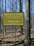 Silviculture: Concepts and Applications  9781478627142 Front Cover