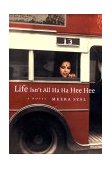 Life Isn't All Ha Ha Hee Hee  9781565846142 Front Cover