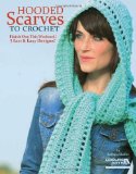 Hooded Scarves to Crochet:  cover art