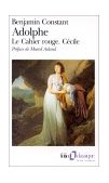 Adolphe, Le Cahier Rouge, Cecile  9782070365142 Front Cover