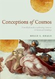 Conceptions of Cosmos From Myths to the Accelerating Universe: a History of Cosmology cover art