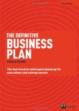 Definitive Business Plan The Fast Track to Intelligent Planning for Executives and Entrepreneurs cover art
