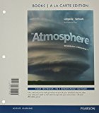 The Atmosphere: An Introduction to Meteorology, Books a La Carte Edition cover art
