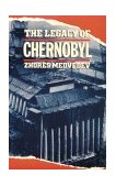 Legacy of Chernobyl  9780393308143 Front Cover