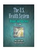US Health System Origins and Functions 5th 2001 Revised  9780766807143 Front Cover