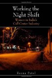 Working the Night Shift Women in India's Call Center Industry cover art