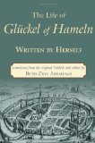 Life of Gluckel of Hameln  9780827609143 Front Cover