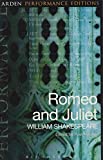 Romeo and Juliet: Arden Performance Editions  9781474280143 Front Cover