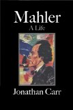 Mahler - A Life  cover art