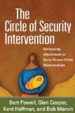 Circle of Security Intervention Enhancing Attachment in Early Parent-Child Relationships