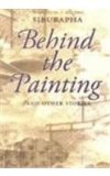 Behind the Painting And Other Stories cover art