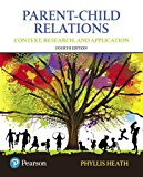 Parent-Child Relations Context, Research, and Application