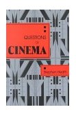 Questions of Cinema 1982 9780253159144 Front Cover