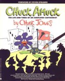 Chuck Amuck : The Life and Times of an Animated Cartoonist  9780380712144 Front Cover