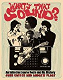 What's That Sound? an Introduction to Rock and Its History, 5th Edition  cover art