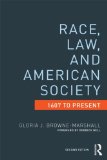 Race, Law, and American Society 1607-Present