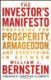 Investor's Manifesto Preparing for Prosperity, Armageddon, and Everything in Between cover art