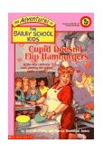 Cupid Doesn't Flip Hamburgers  9780590481144 Front Cover