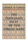 Thousand Faces of the Virgin Mary 1996 9780814659144 Front Cover